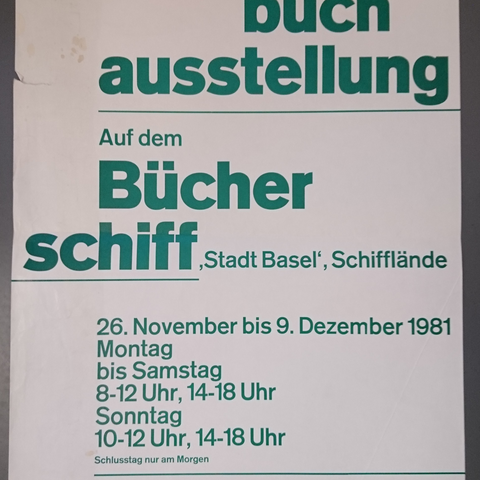 Plakat 1981 das erste Mal auf dem Schiff. Vergrösserte Ansicht